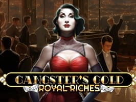 Gangsters Gold Royal Riches